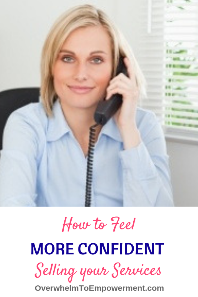 How to Feel More Confident Selling Your Services